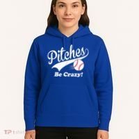 Pitches Be Crazy Funny Baseball Sport Hoodie thumb 5