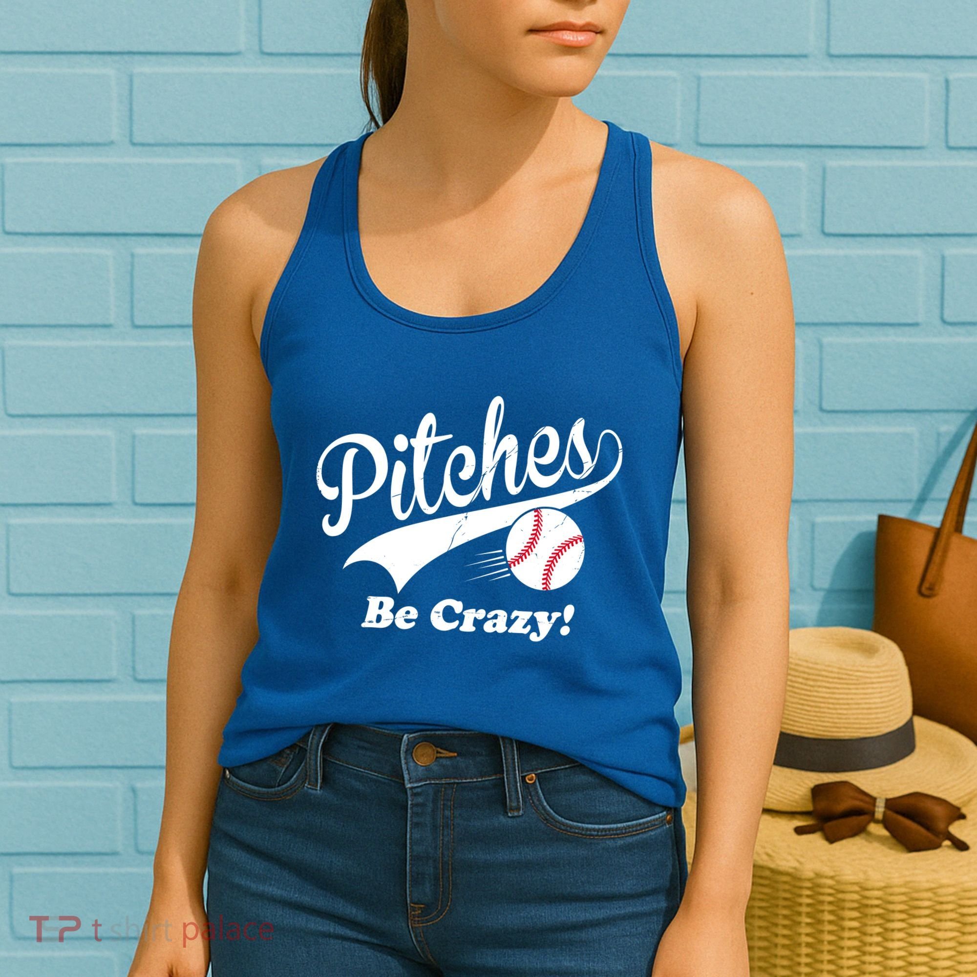 Pitches Be Crazy Funny Baseball Sport Women's Tank Top