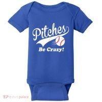 Pitches Be Crazy Funny Baseball Sport Baby Bodysuit thumb 0