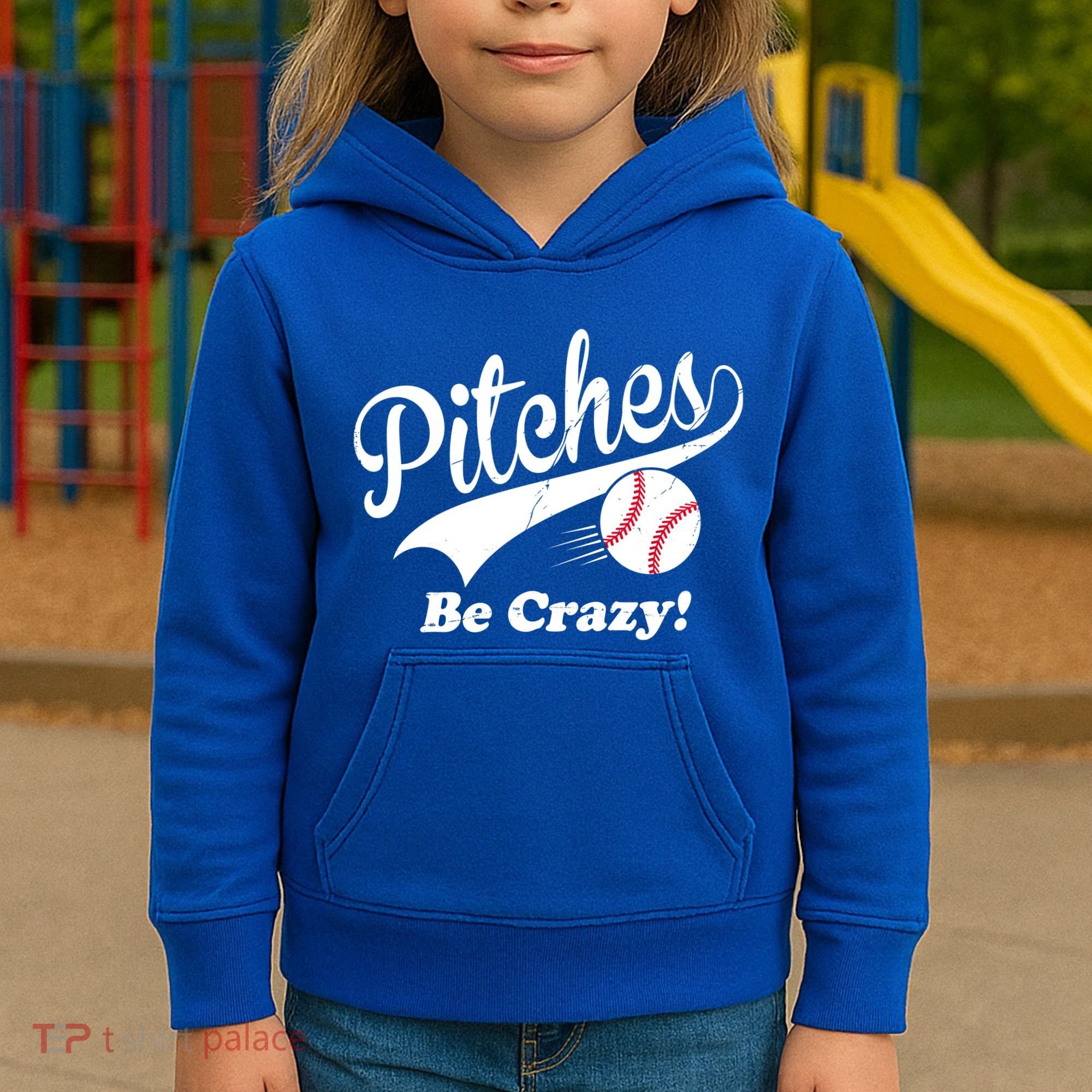 Pitches Be Crazy Funny Baseball Sport Kids Hoodie