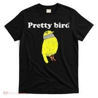 Pretty Bird Cute Dumb Funny T-Shirt thumb 0