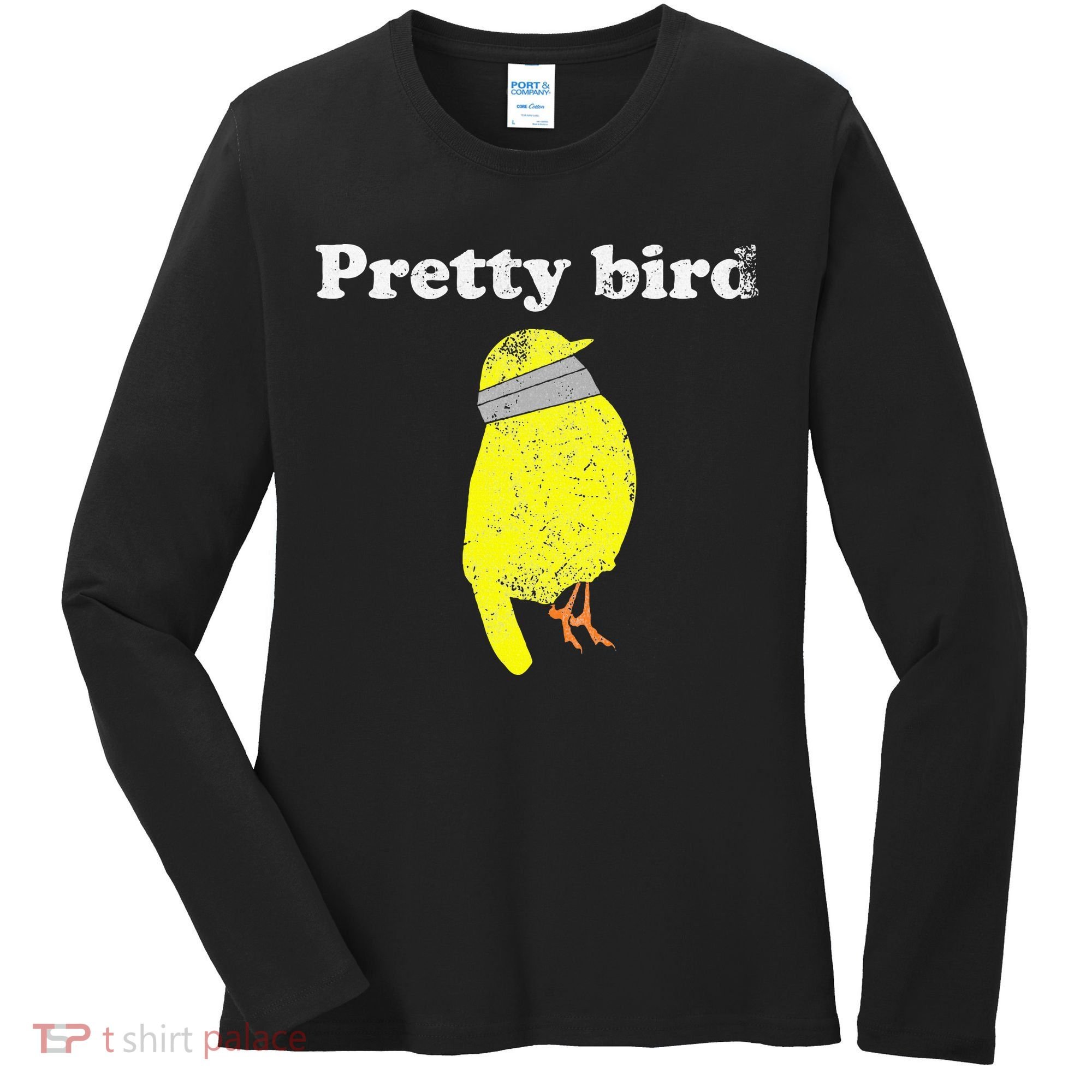 Pretty Bird Cute Dumb Funny Women's Long Sleeve Shirt