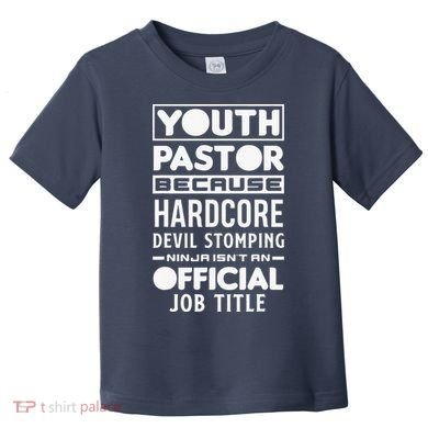 Pastor Because Devil Stomping Ninja Funny Toddler T-Shirt