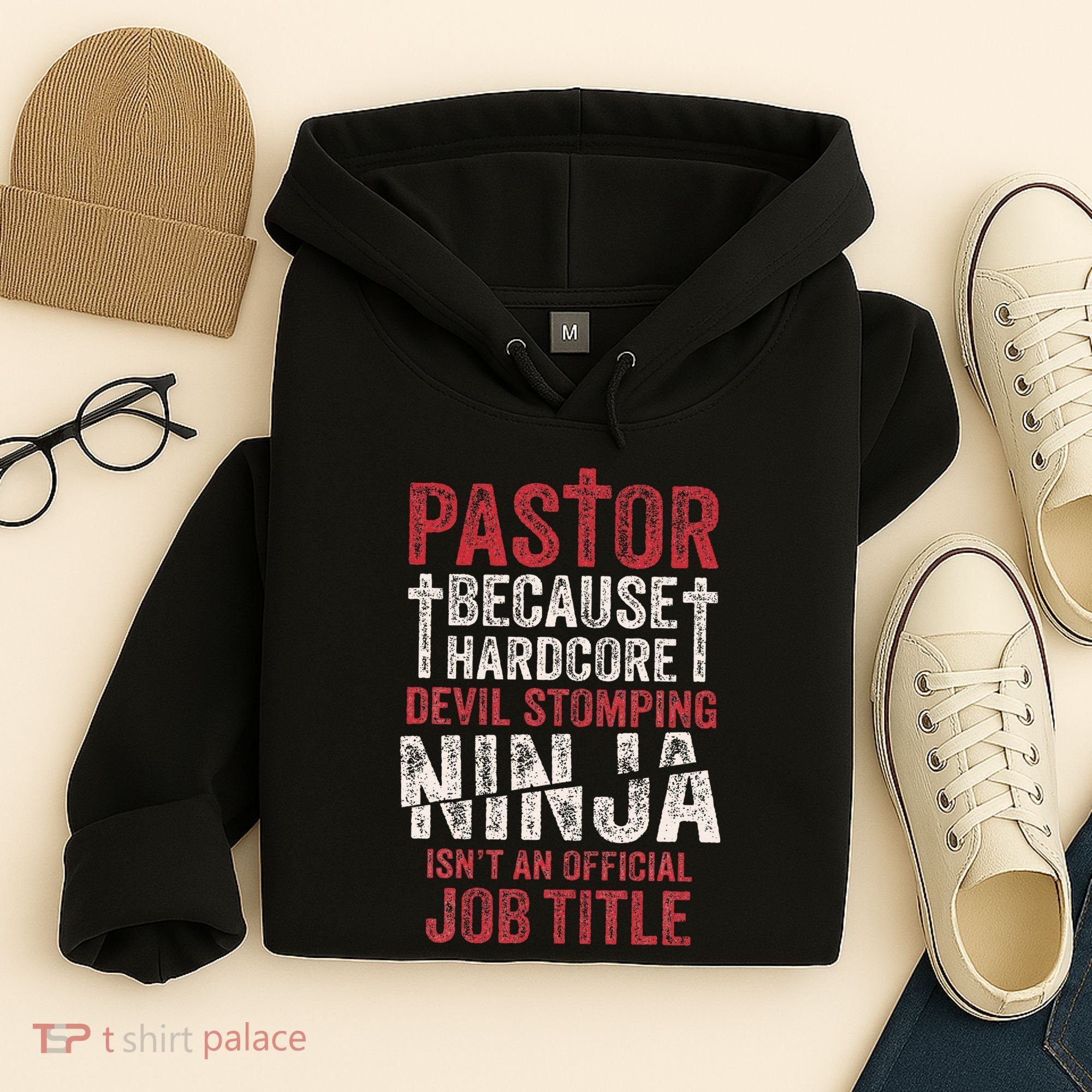 Pastor Because Devil Stomping Ninja IsnT Job Title Hoodie