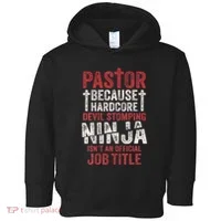 Pastor Because Devil Stomping Ninja IsnT Job Title Toddler Hoodie thumb 0