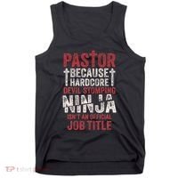 Pastor Because Devil Stomping Ninja IsnT Job Title Tank Top thumb 0