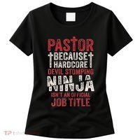 Pastor Because Devil Stomping Ninja IsnT Job Title Women's T-Shirt thumb 0