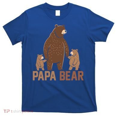 Papa Bear Dad Two Cubs Daddy Bear 2 FatherS Day Gift T-Shirt