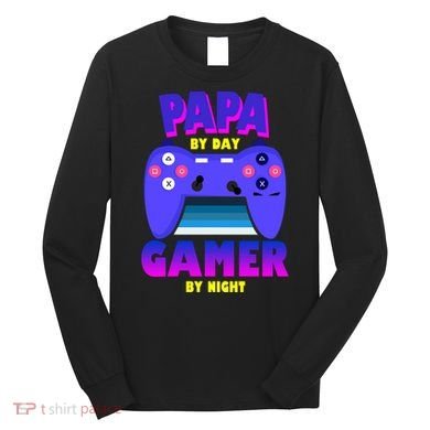 Papa By Day Gamer By Night Long Sleeve Shirt