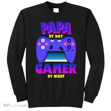 Papa By Day Gamer By Night Sweatshirt