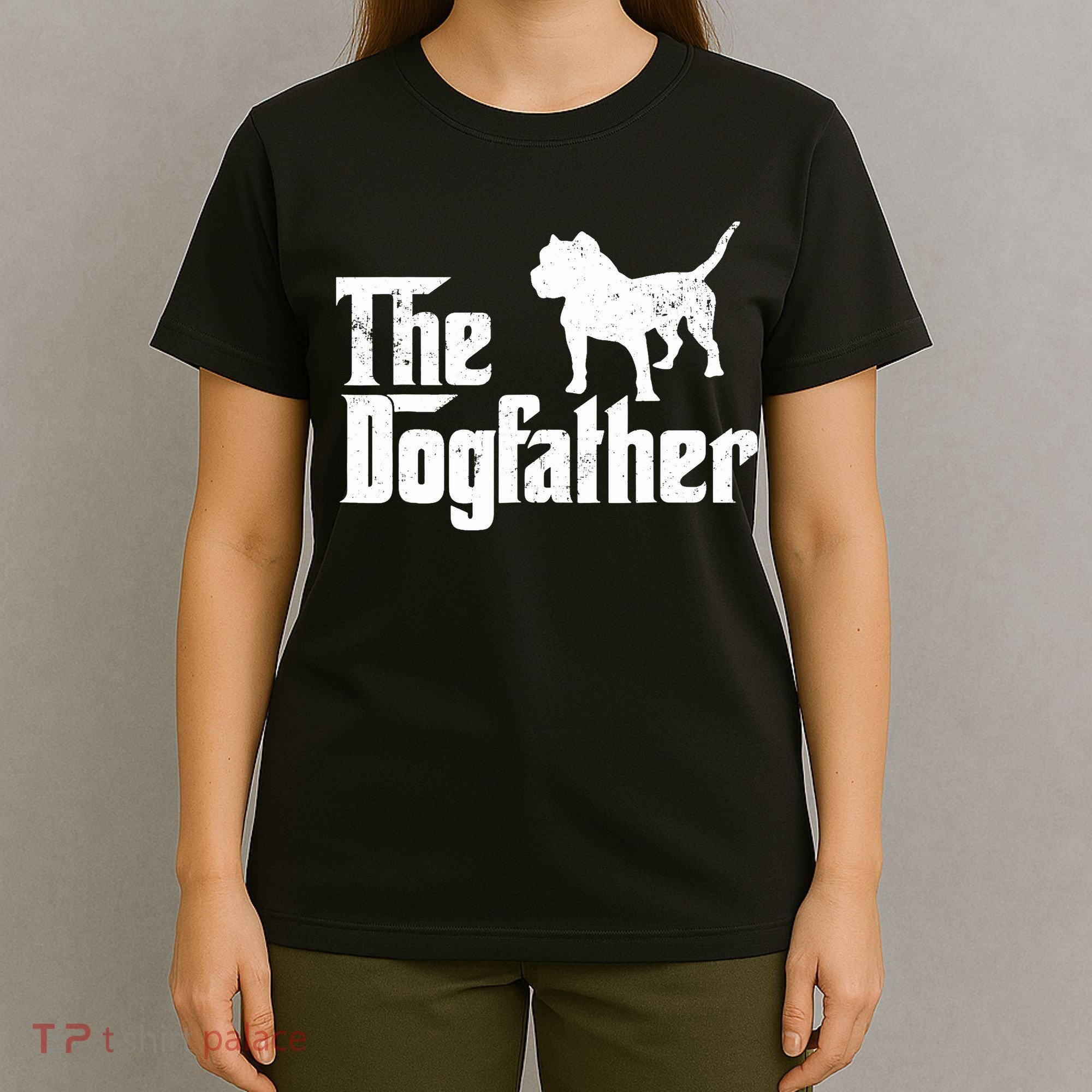 PIT BULL Dog The Dogfather Dog Lover T-Shirt