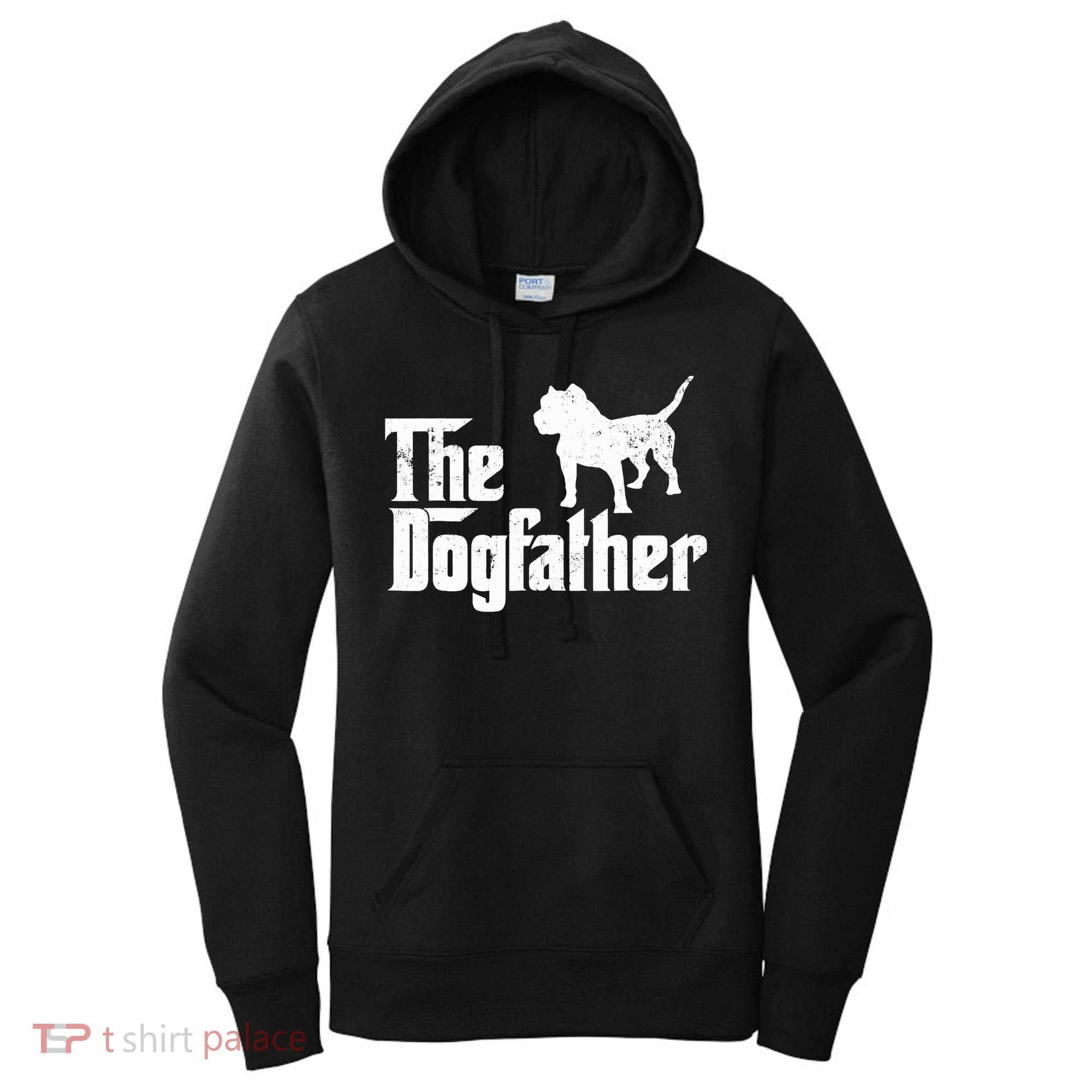 PIT BULL Dog The Dogfather Dog Lover Women's Hoodie