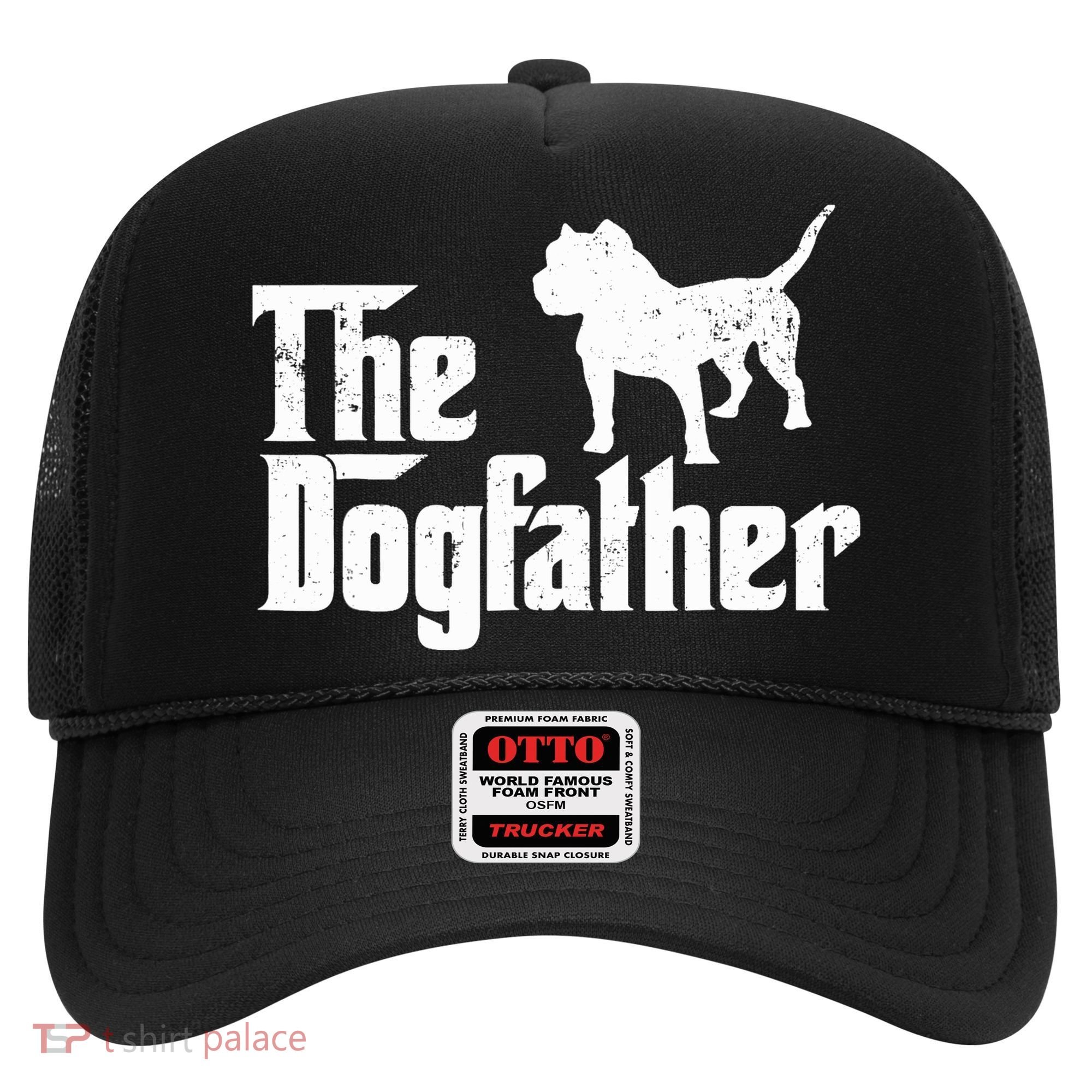 PIT BULL Dog The Dogfather Dog Lover Hat