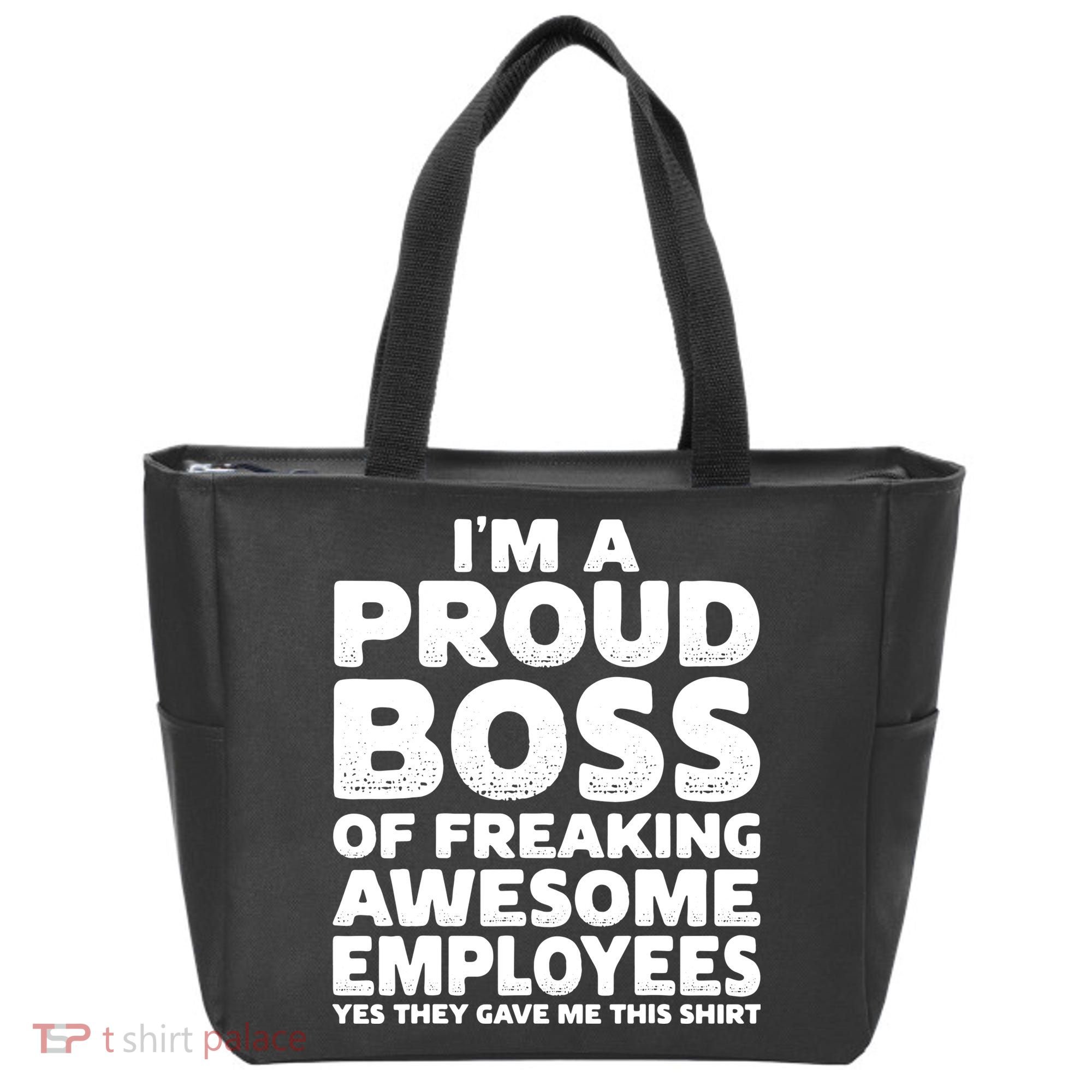 Proud Boss Employee Office Boss Day Funny Boss Tote Bag