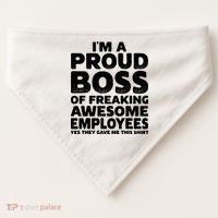Proud Boss Employee Office Boss Day Funny Boss USA-Made Doggie Bandana thumb 0