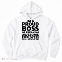 Proud Boss Employee Office Boss Day Funny Boss Hoodie thumb 0