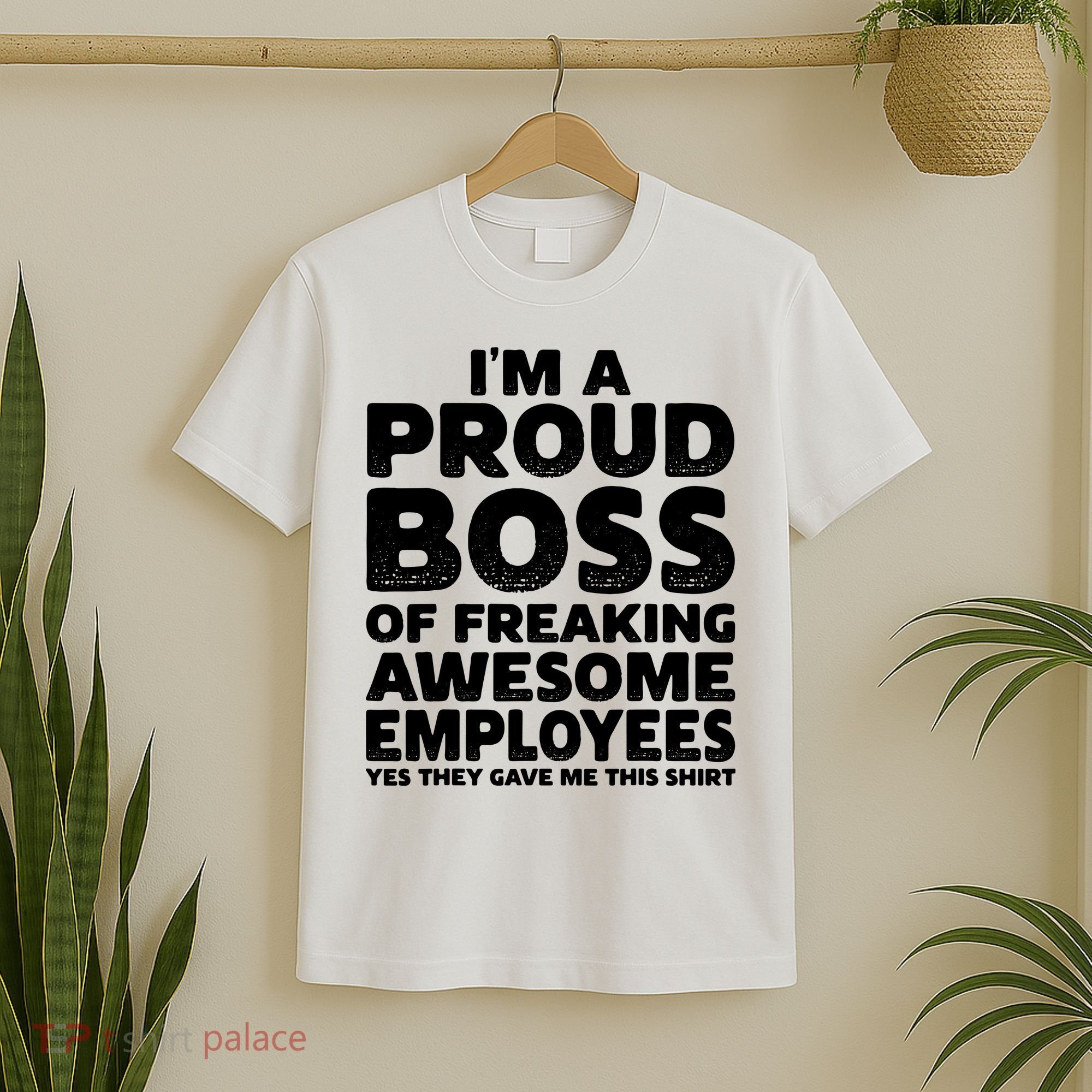 Proud Boss Employee Office Boss Day Funny Boss T-Shirt