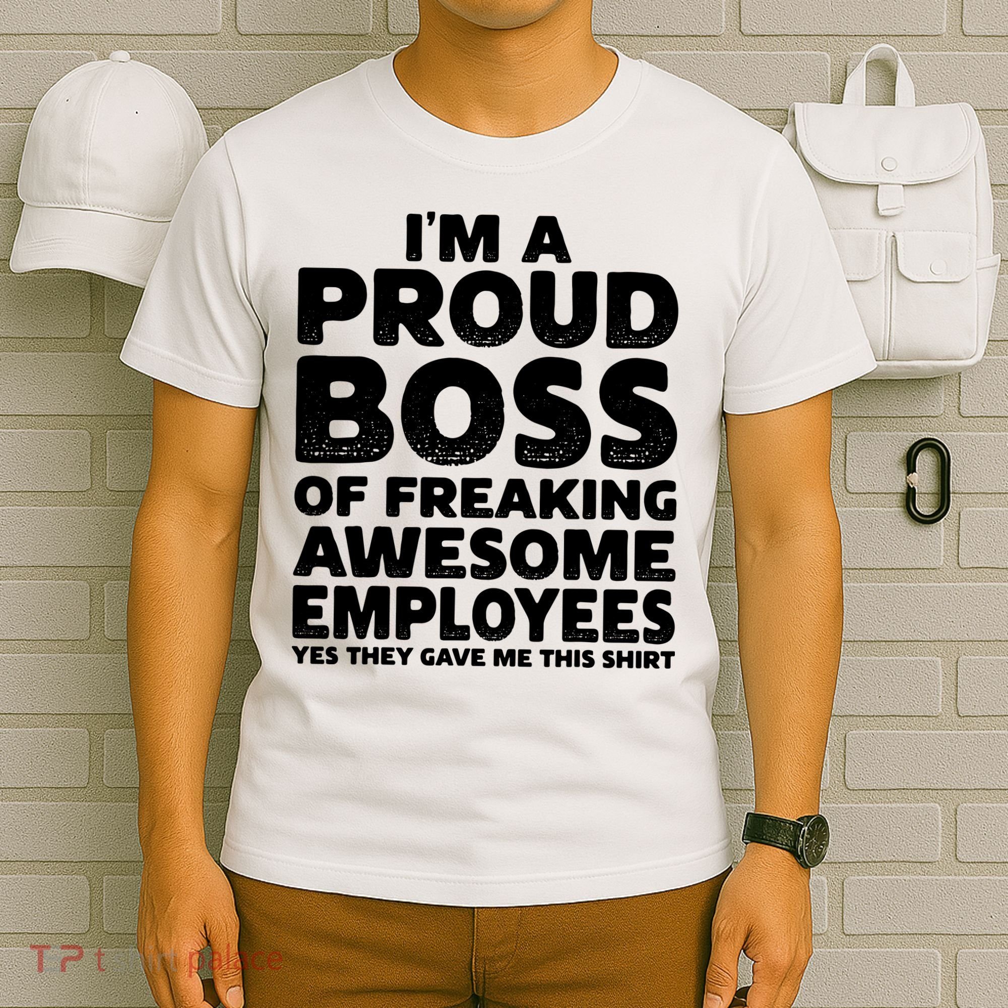 Proud Boss Employee Office Boss Day Funny Boss T-Shirt