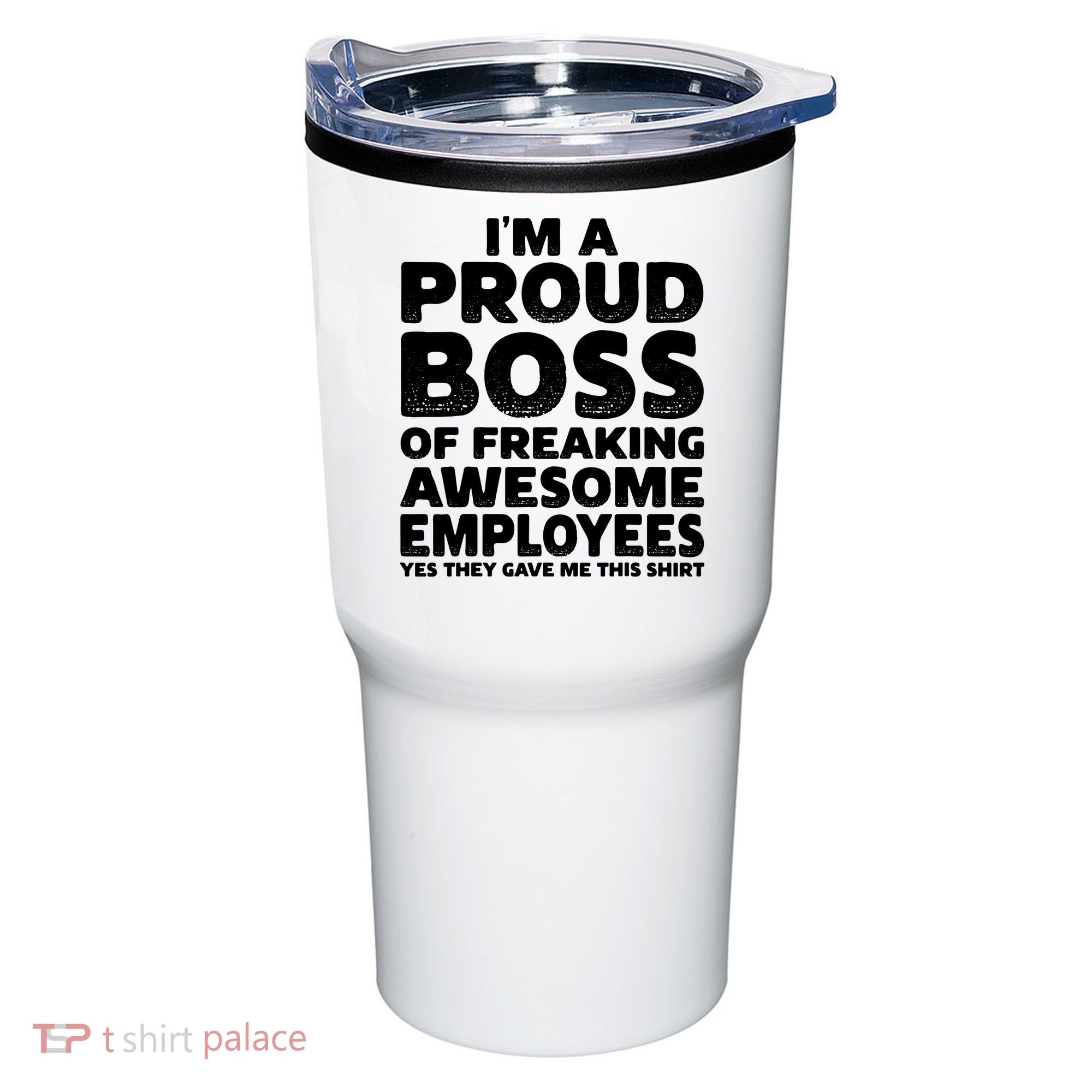 Proud Boss Employee Office Boss Day Funny Boss Tumbler