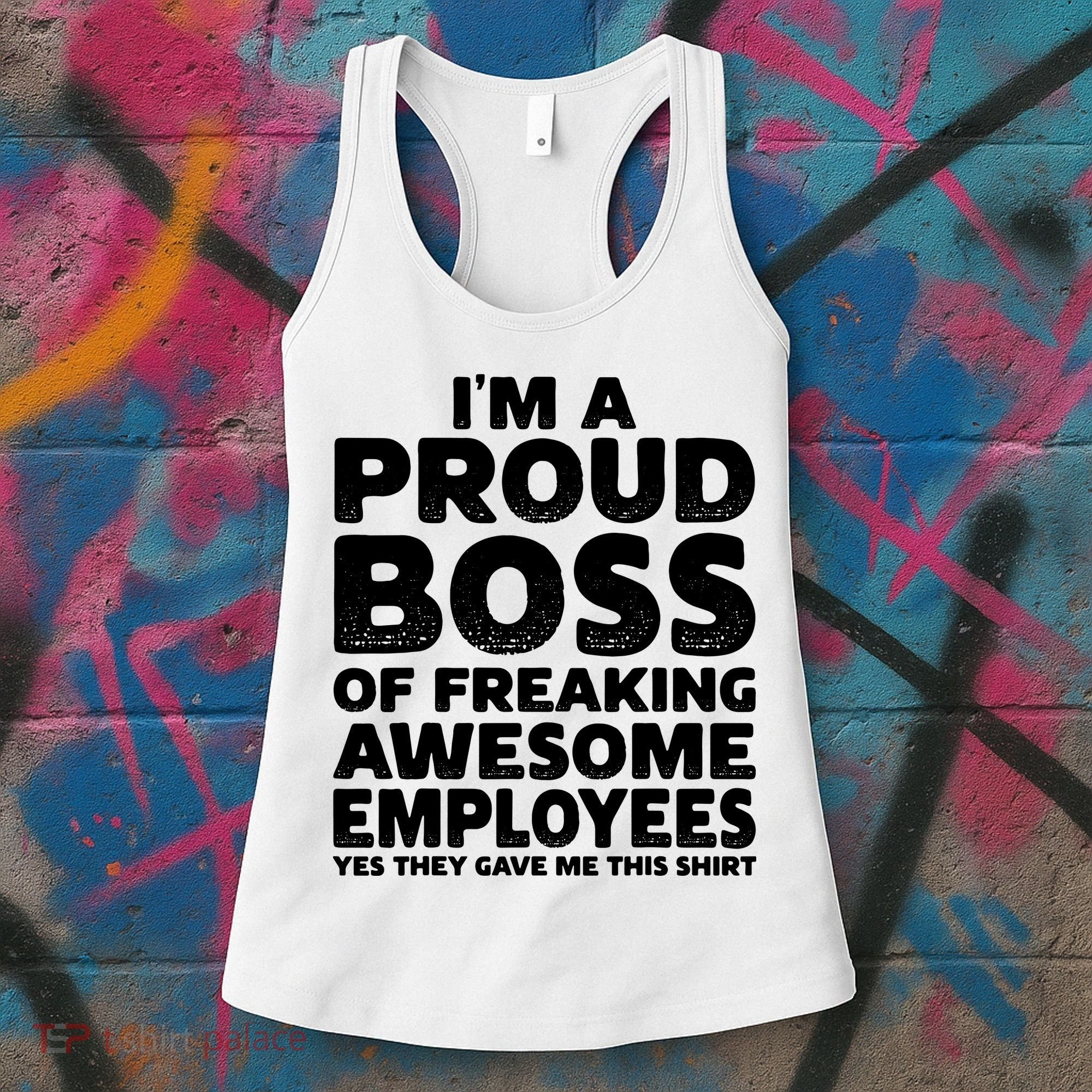 Proud Boss Employee Office Boss Day Funny Boss Women's Tank Top