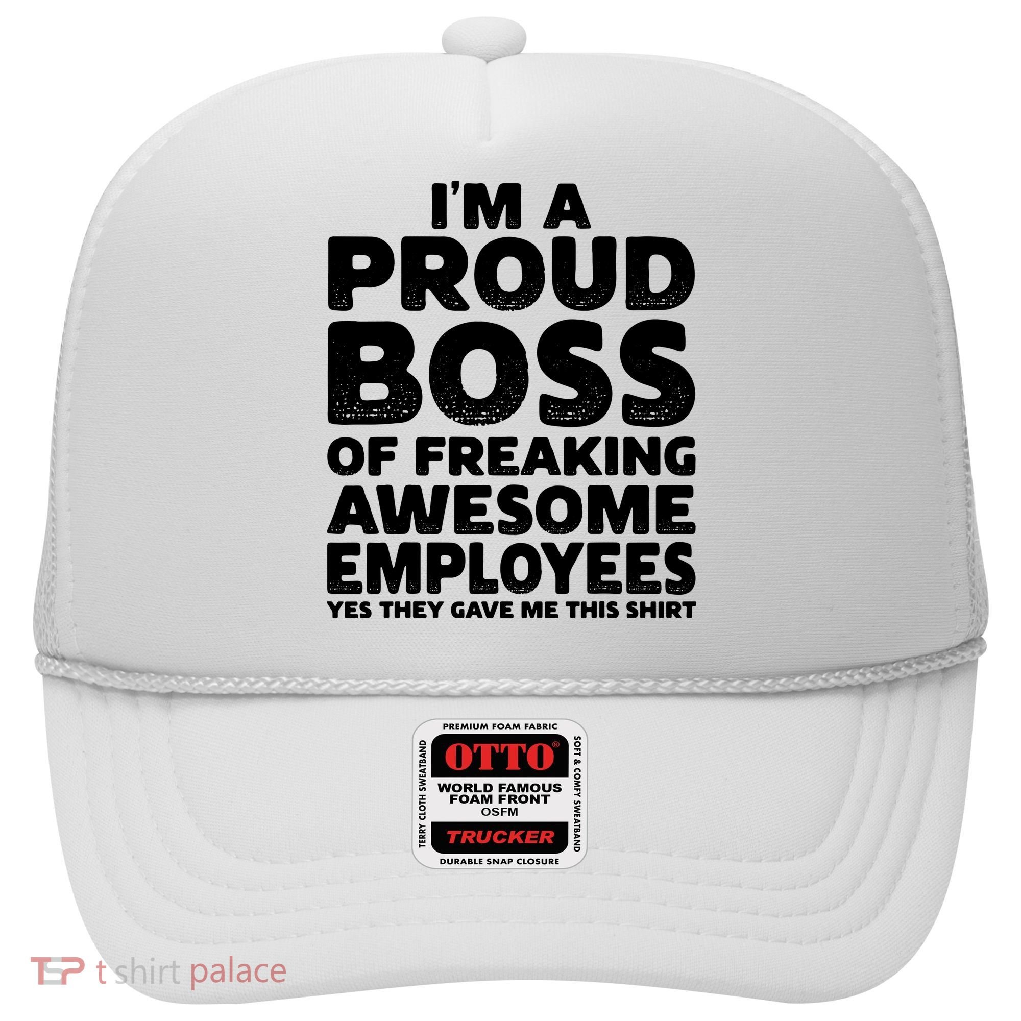 Proud Boss Employee Office Boss Day Funny Boss Hat