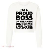 Proud Boss Employee Office Boss Day Funny Boss Cropped Pullover Crew thumb 0