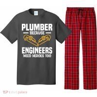 Plumber Because Engineers Need Heroes Too Plumbing Plumbers Pajama Set thumb 0