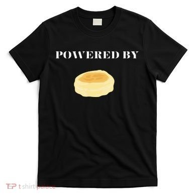 Powered By English Muffins T-Shirt