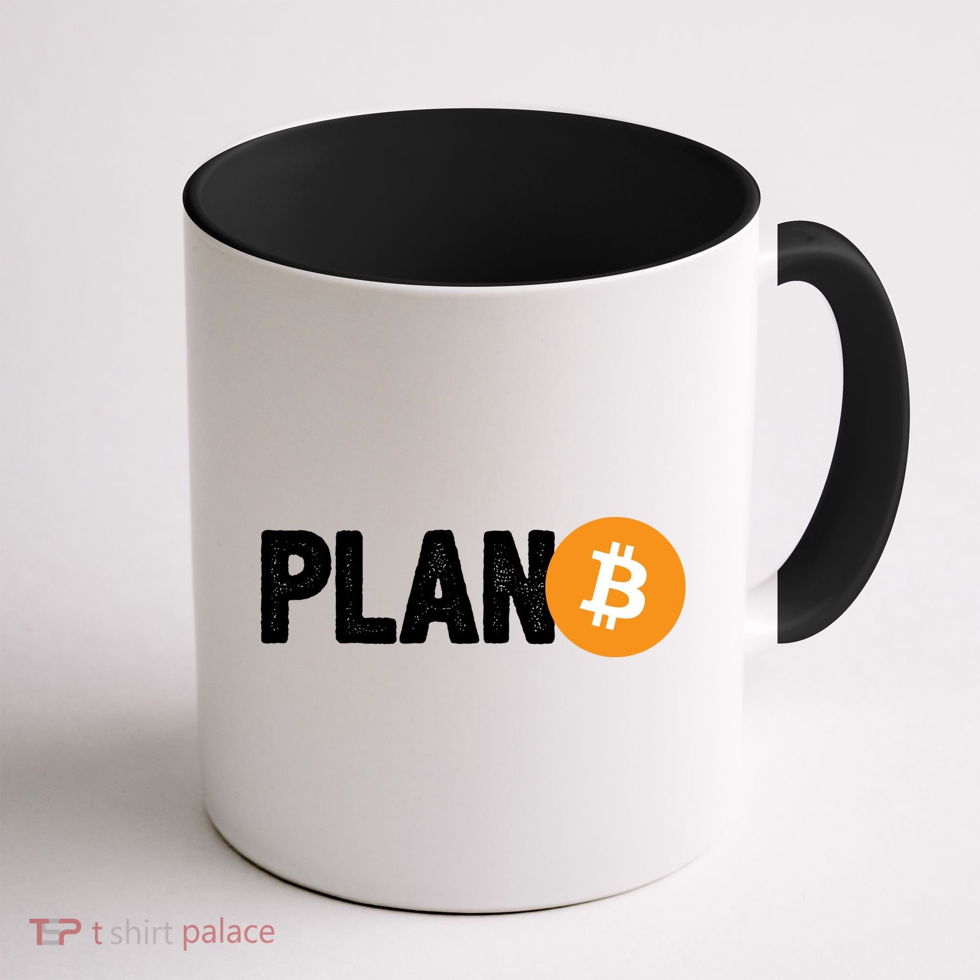 Plan B Funny Bitcoin Coffee Mug