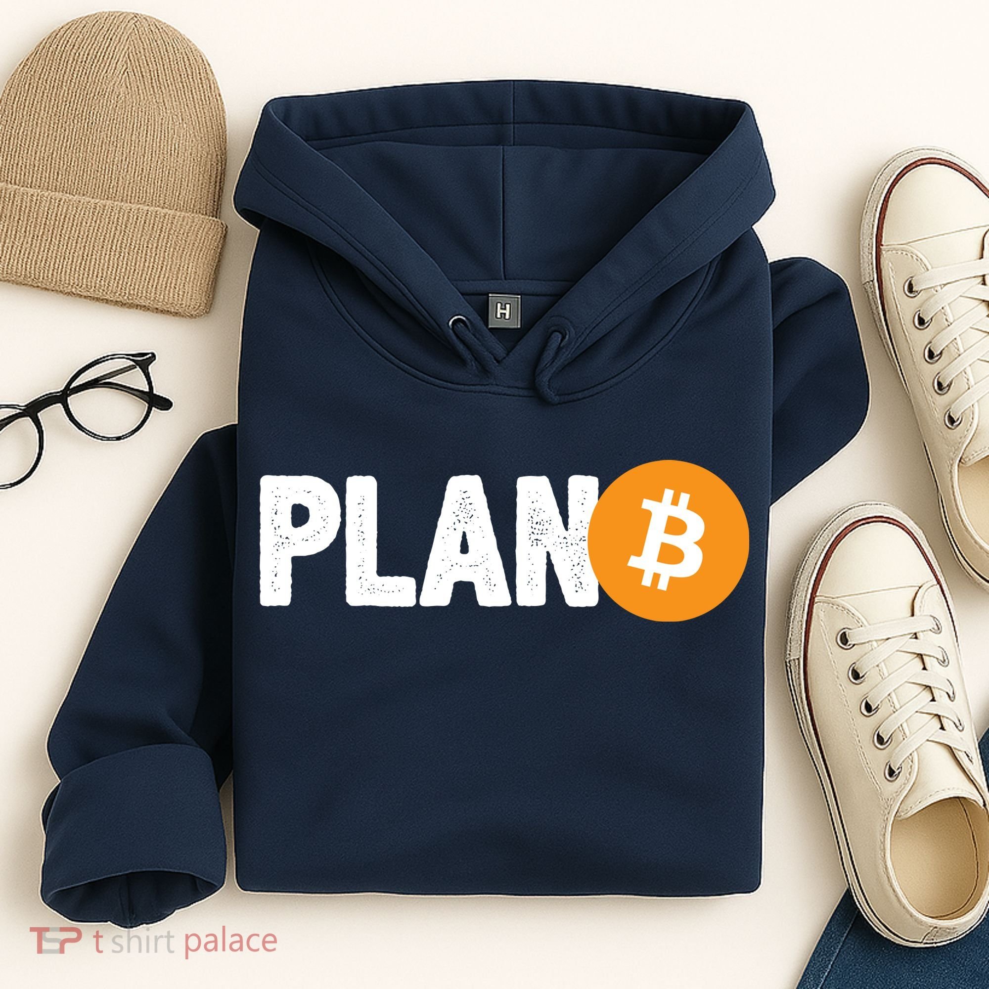 Plan B Funny Bitcoin Hoodie