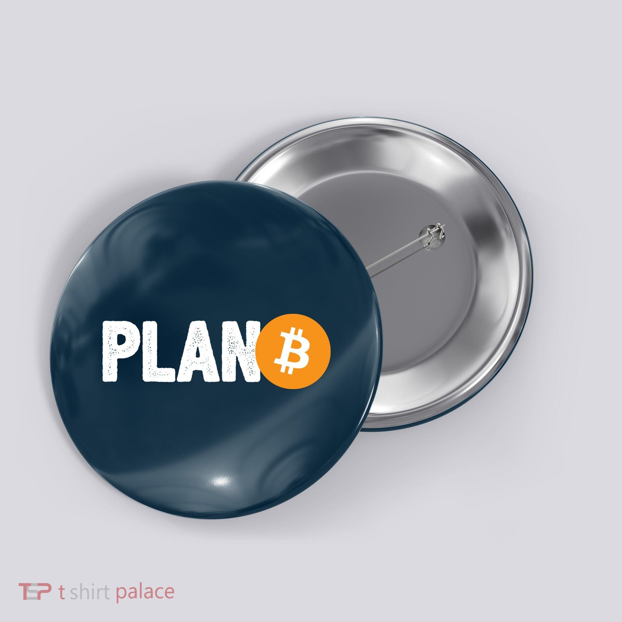 Plan B Funny Bitcoin Button