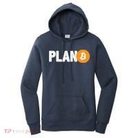 Plan B Funny Bitcoin Women's Hoodie thumb 0