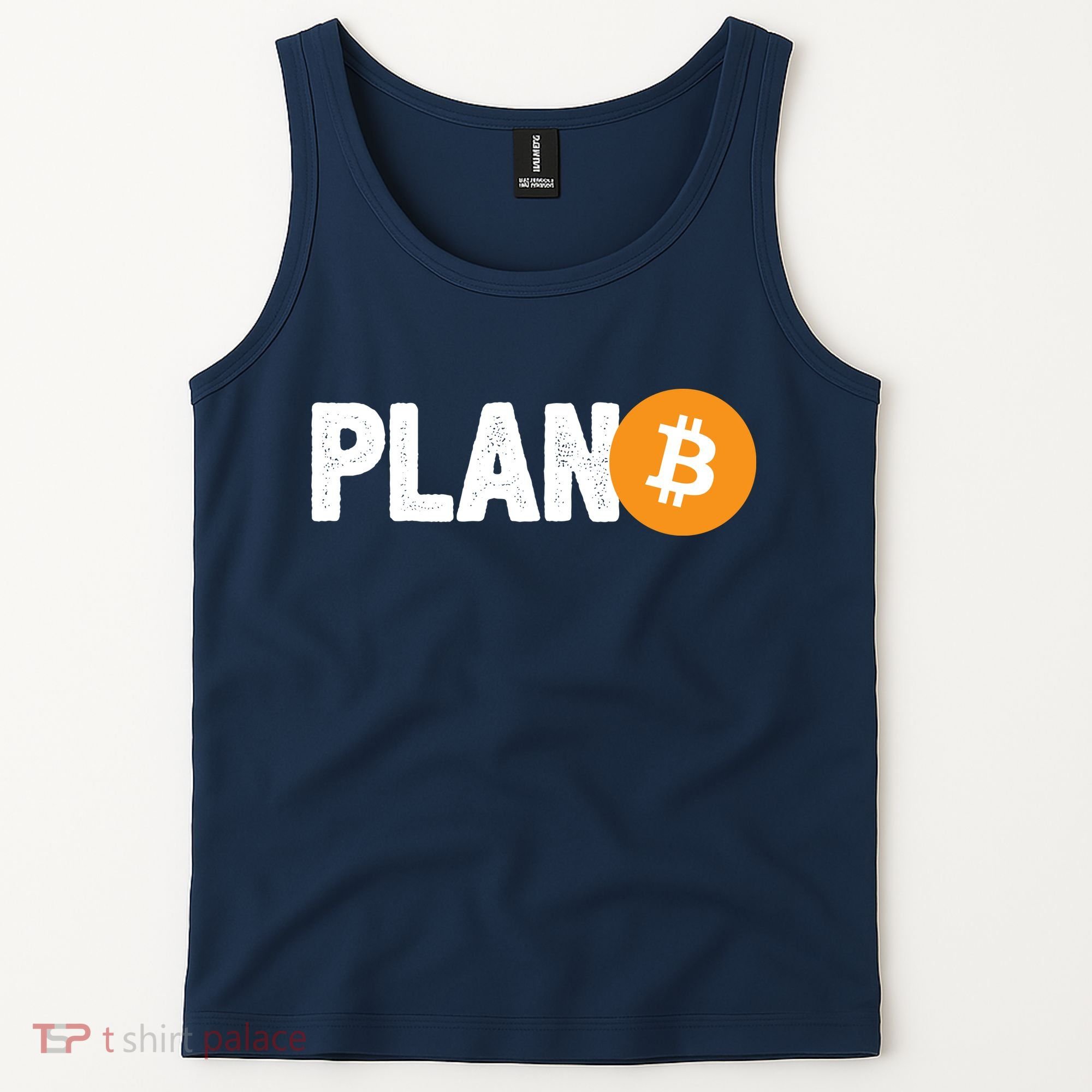 Plan B Funny Bitcoin Tank Top