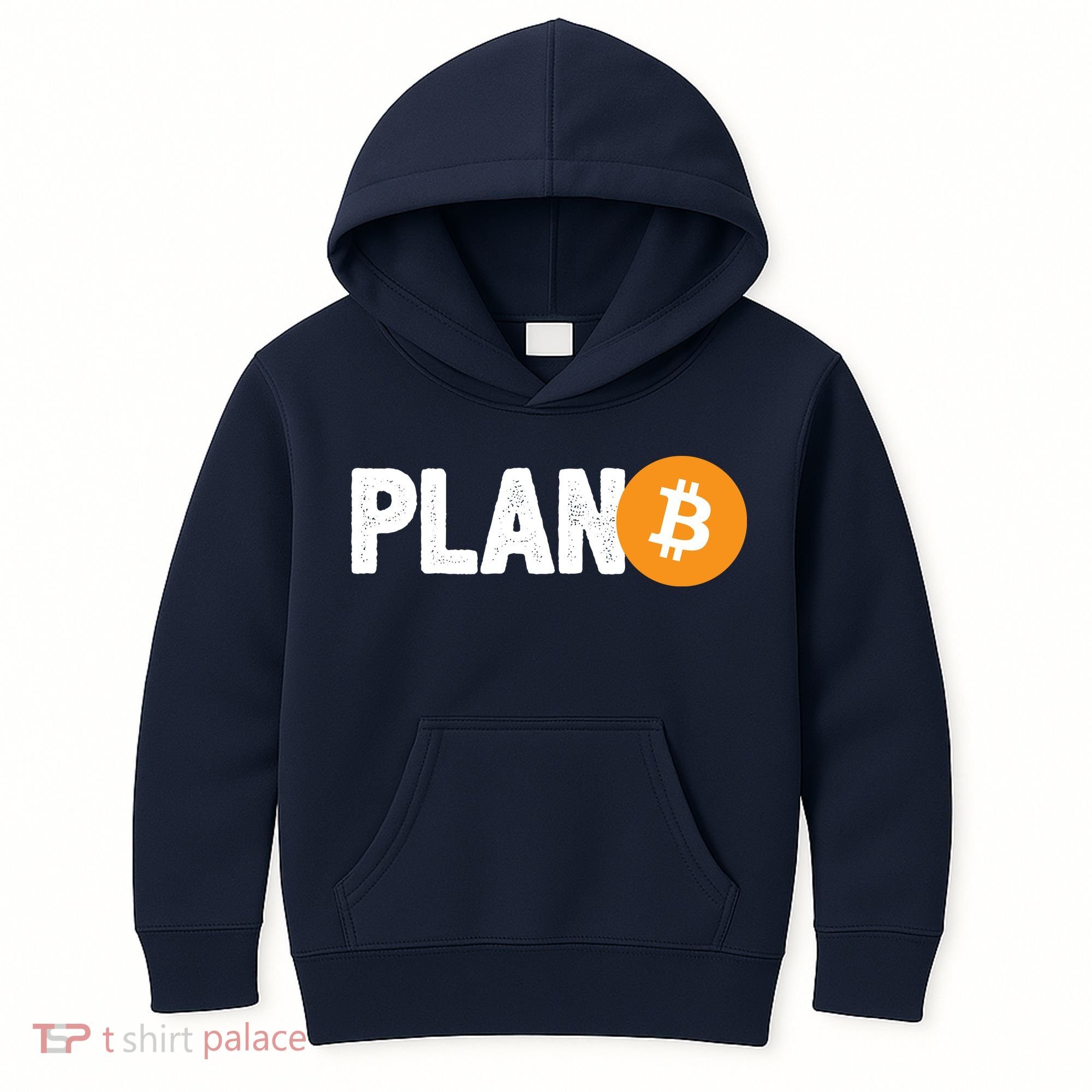Plan B Funny Bitcoin Kids Hoodie