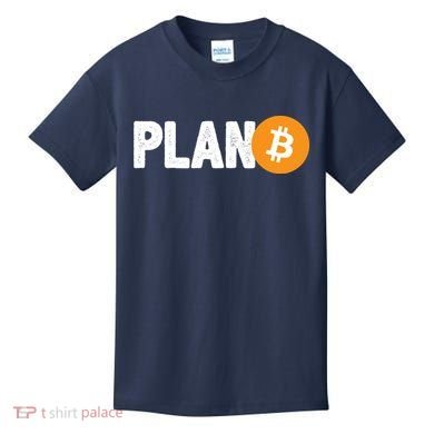 Plan B Funny Bitcoin Kids T-Shirt