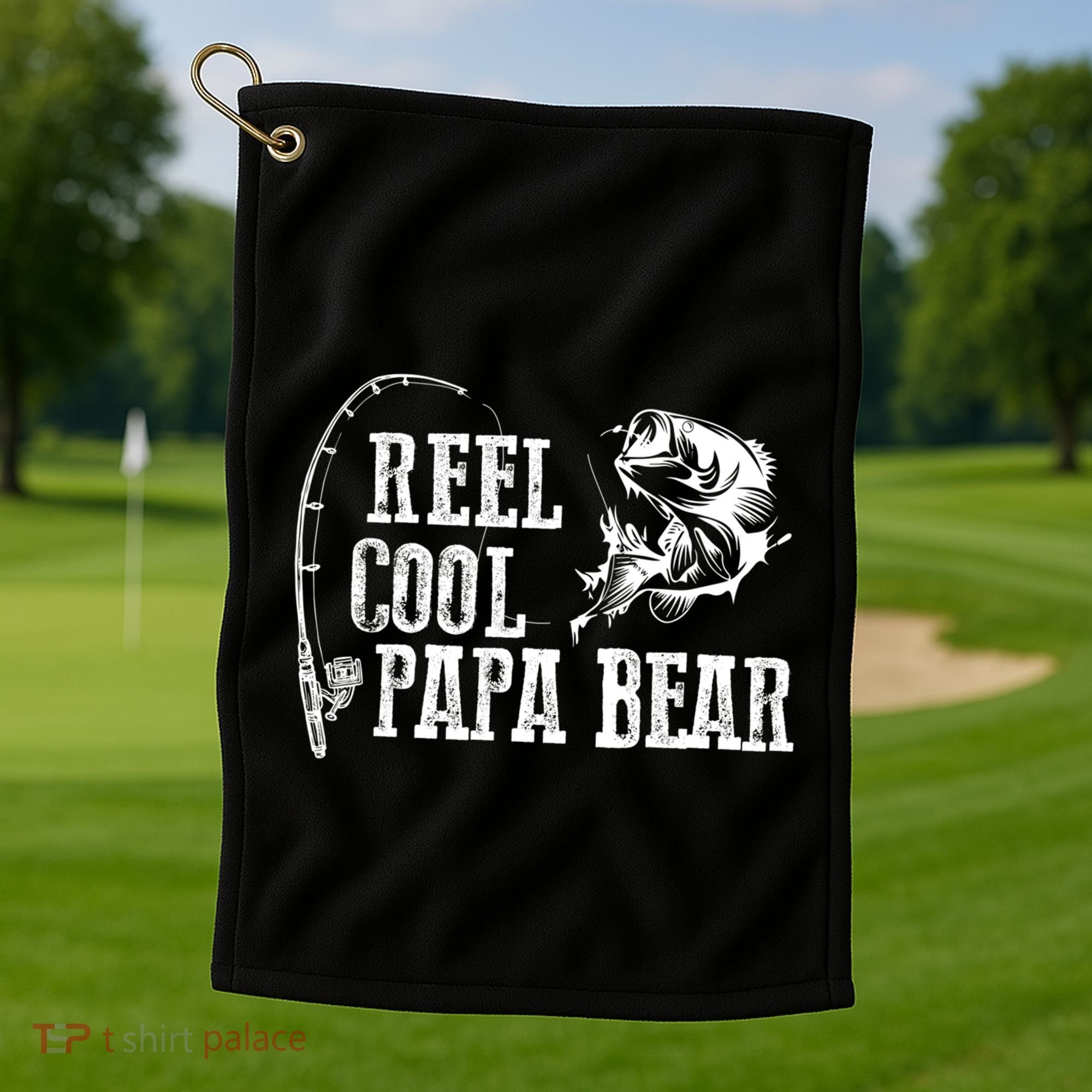Papa Bear Fishing: Reel Cool Papa Bear Funny Gift Golf Towel