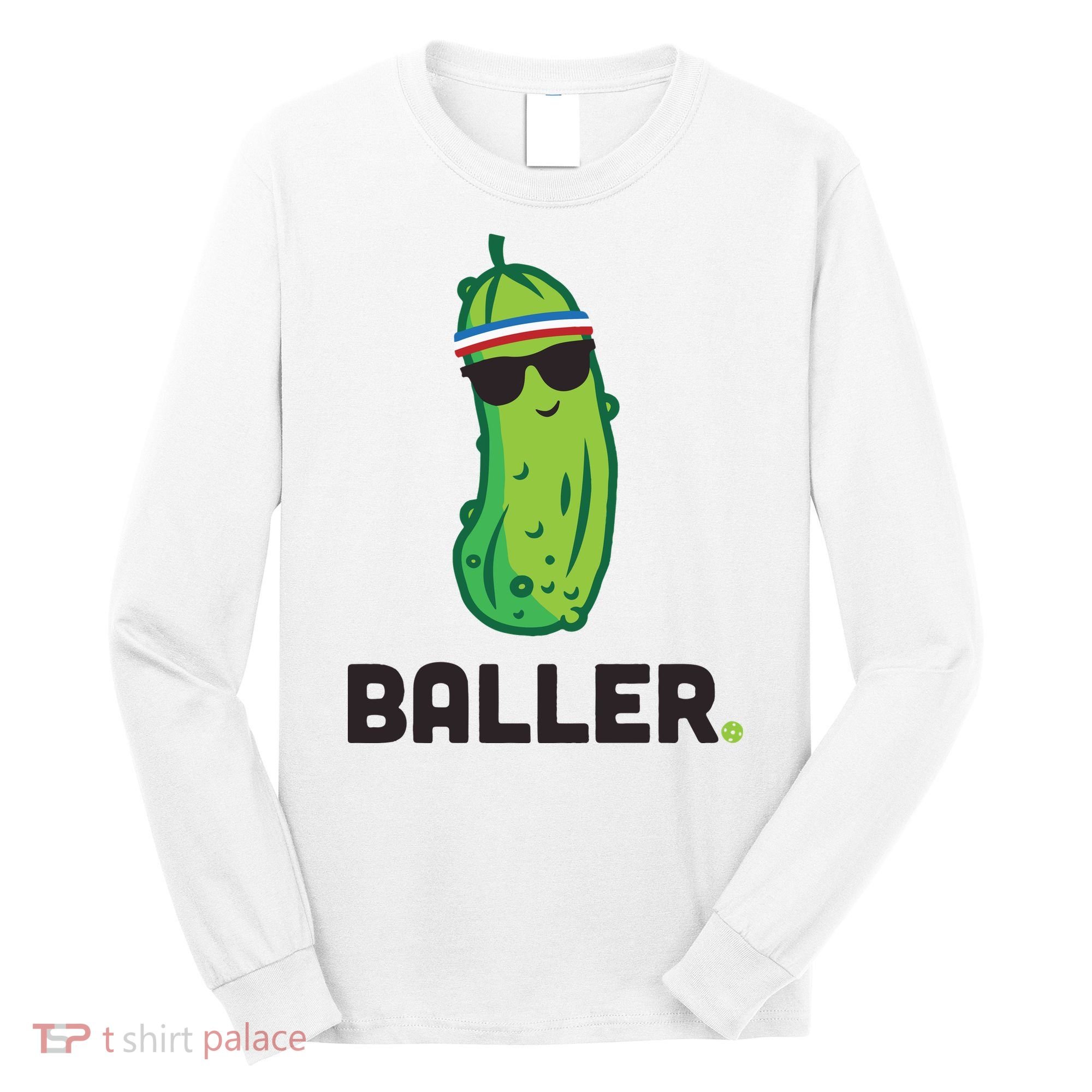 Pickle Baller Funny Pickleball Long Sleeve Shirt