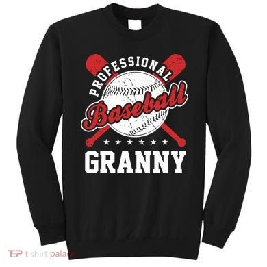 Professional Baseball Granny Team Sport Sweatshirt