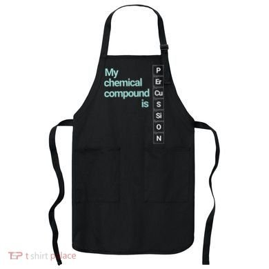 Percussion Band Geek My Chemical Compound Apron
