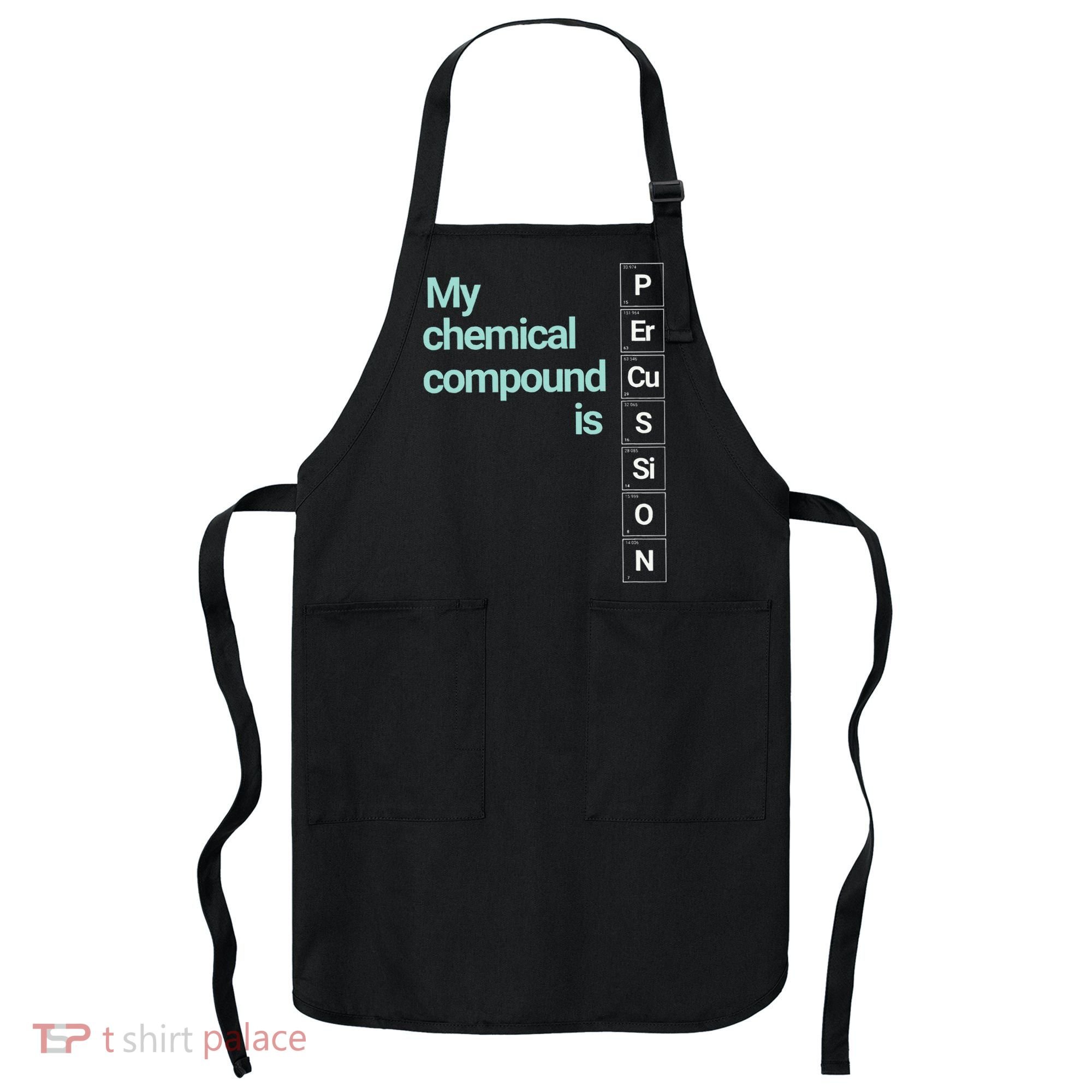 Percussion Band Geek My Chemical Compound Apron