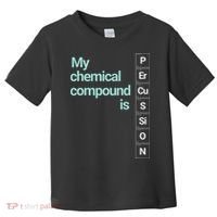 Percussion Band Geek My Chemical Compound Toddler T-Shirt thumb 0