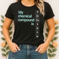 Percussion Band Geek My Chemical Compound Women's T-Shirt thumb 2