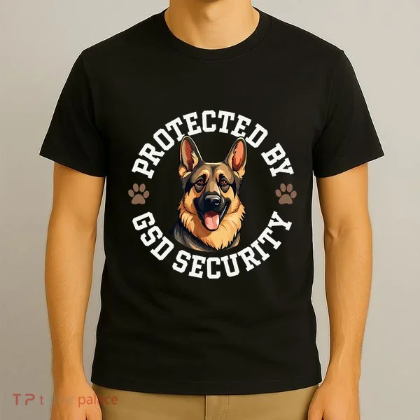 Protected By Gsd Security German Shepherd Dog T-Shirt