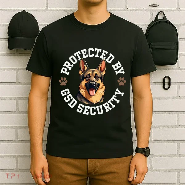 Protected By Gsd Security German Shepherd Dog T-Shirt