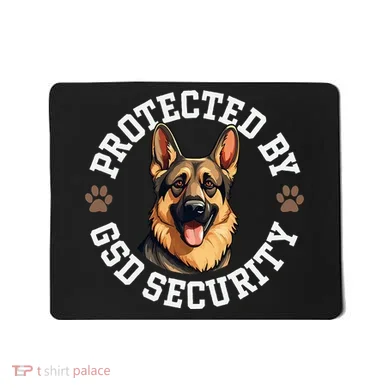 Protected By Gsd Security German Shepherd Dog Mousepad
