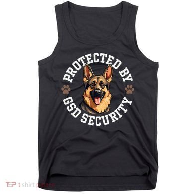 Protected By Gsd Security German Shepherd Dog Tank Top