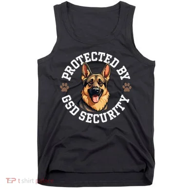 Protected By Gsd Security German Shepherd Dog Tank Top