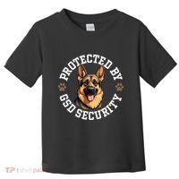 Protected By Gsd Security German Shepherd Dog Toddler T-Shirt thumb 0