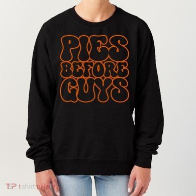 Pies Before Guys Funny Thanksgiving Women's Sweatshirt
