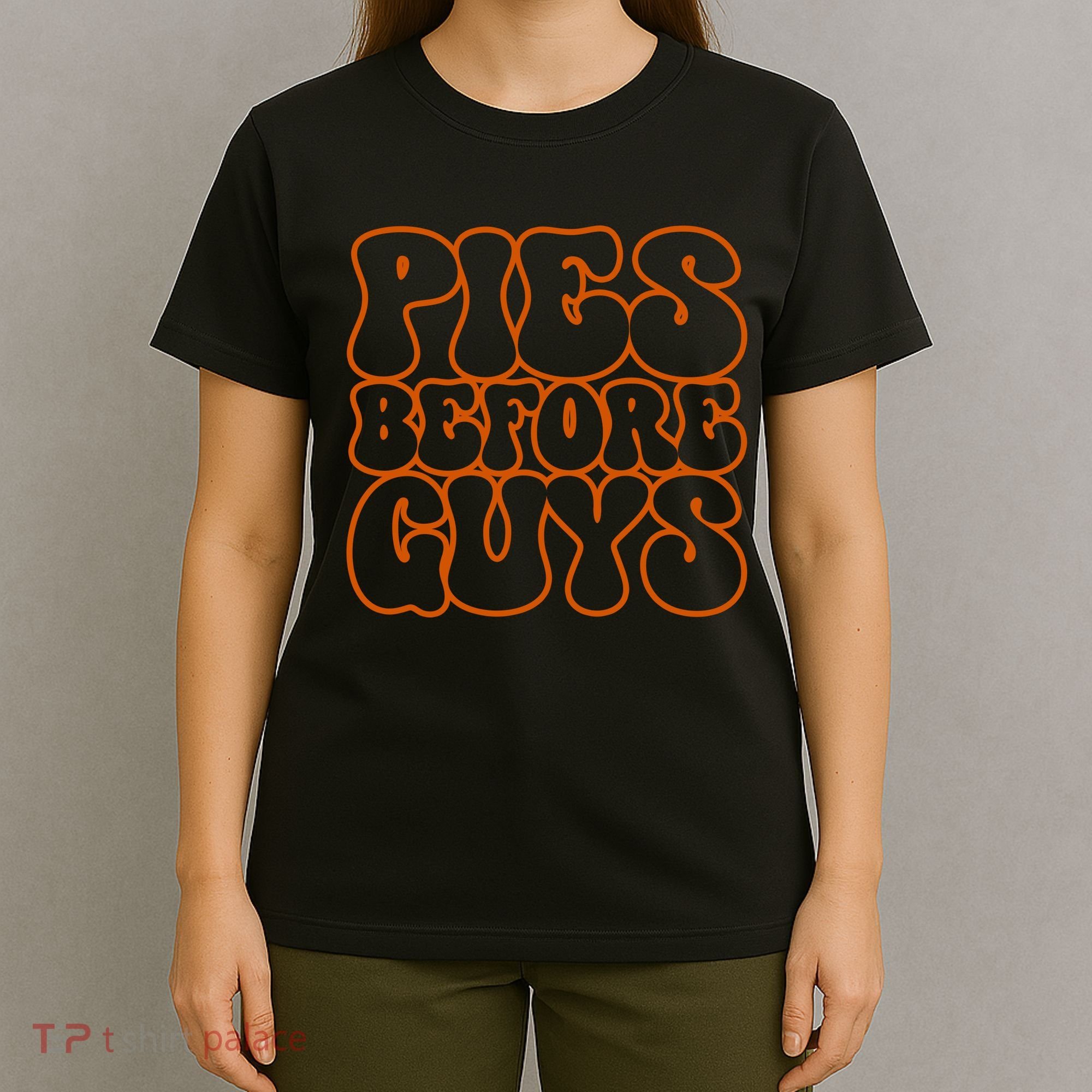 Pies Before Guys Funny Thanksgiving T-Shirt